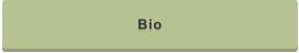 Bio